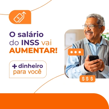 O salário do INSS vai aumentar! Contrate seu empréstimo consignado e parcele em até 96 meses com valores que cabem no seu bolso. 