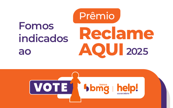 Prêmio Reclame Aqui 2025: saiba como votar no Bmg e na help!