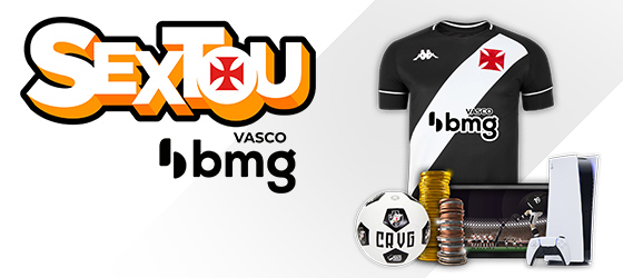 Camisa do vasco, bolas oficiais do Vasco, Playstation 5 e TVs, além de prêmios em dinheiro na promoção Sextou Vasco Bmg