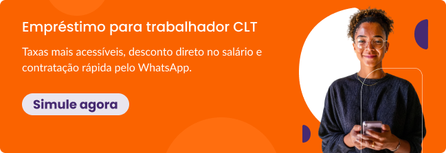 Simule agora o Empréstimo Consignado CLT