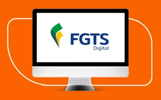 O que é FGTS Digital e para que serve