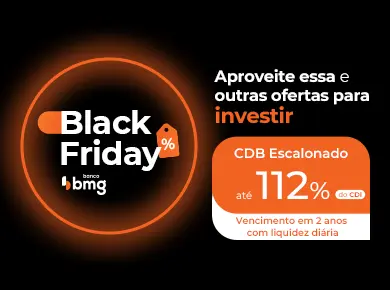 Invista com tranquilidade no Bmg
